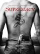 Supremacy (2014) [dt./OV]