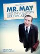 Mr. May und das Flüstern der Ewigkeit [dt./OV]