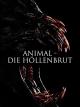 Animal - Die Höllenbrut [dt./OV]