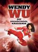 Wendy Wu - Die Highschool Kriegerin