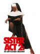 Sister Act 2 - In Göttlicher Mission