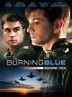 Burning Blue: Bekenne Dich (Mit Untertiteln)