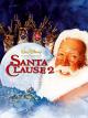 Santa Clause 2 − Eine noch schönere Bescherung