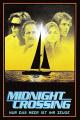 Midnight Crossing - Nur Das Meer Ist Ihr Zeuge