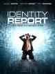 Identity Report: Der Feind in meinem Kopf [dt./OV]