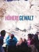 Höhere Gewalt (2014)