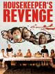 Housekeeper's Revenge (2009)
