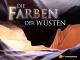 Die Farben der WüstenStaffel 1