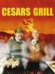 Cesars Grill [dt./OV]