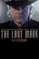 The Last Mark - Die letzte Chance [dt./OV]
