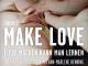 Make Love - Staffel 1