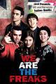We are the Freaks