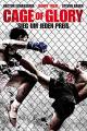 Cage of Glory - Sieg um jeden Preis