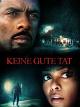 Keine gute Tat (4K UHD)