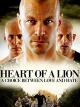 Heart of a Lion: A choice between Love and Hate