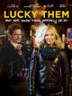 Lucky Them: Auf der Suche nach Matthew Smith
