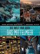 Die Welt von oben - Das Mittelmeer