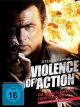 Violence Of Action - Im Fadenkreuz der Gewalt