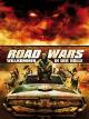 Road Wars - Willkommen in der Hölle