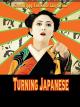 Turning Japanese [OV]