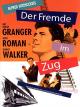 Der Fremde im Zug S.E.
