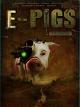 E-Pigs [OV]