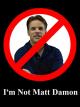 I'm Not Matt Damon [OV]