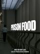 Prison Food [OV]