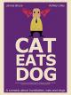 Cat Eats Dog [OV]