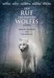 Der Ruf des weissen Wolfes