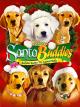 Santa Buddies - Auf der Suche nach Santa Pfote