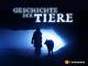 Geschichte der Tiere Staffel 1