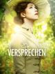 Ein Versprechen: Reise in die Vergangenheit