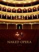 Naked Opera - OmU