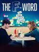 The F-Word - Von wegen nur gute Freunde! [dt./OV]