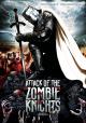 Attack of the Zombie Knight