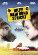 Hilfemein Hund spricht!