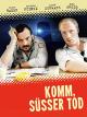Komm süßer Tod