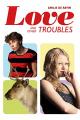 Love and other Troubles