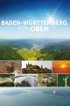 Baden-Württemberg von oben