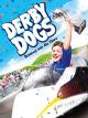 Derby Dogs
