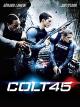Colt 45 (2014) [dt./OV]