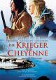 Die Krieger der Cheyenne