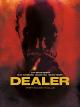 Dealer: Trip in die Hölle [dt./OV]
