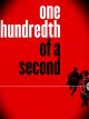 One Hundredth Of A Second/Bushido: The Way Of The Warrior [OV]