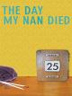 The Day My Nan Died [OV]