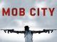 Mob City - Staffel 1