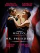 HalloMr. President [dt./OV]