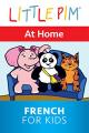 Little Pim: At Home - French for Kids [OV]