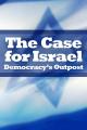 The Case for Israel - Democracy's Outpost [OV]
